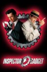 Inspector Gadget Movie Streaming Online Watch on Disney Plus Hotstar, Google Play, Jio Cinema, Youtube, iTunes