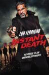 Instant Death Movie Streaming Online Watch on Tubi