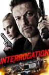 Interrogation Movie Streaming Online Watch on Tubi