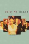 Into My Heart Movie Streaming Online Watch on Tubi