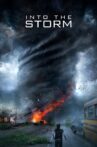Into the Storm Movie Streaming Online Watch on Google Play, Hungama, Youtube, iTunes