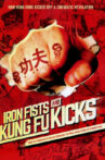 Iron Fists and Kung Fu Kicks Movie Streaming Online Watch on Netflix