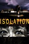 Isolation Movie Streaming Online Watch on Tubi, iTunes