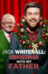 Jack Whitehall: Christmas with my Father Movie Streaming Online Watch on Netflix