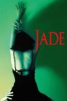 Jade Movie Streaming Online Watch on Tubi