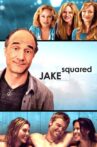 Jake Squared Movie Streaming Online Watch on MX Player, Tubi