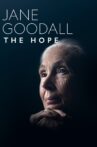 Jane Goodall: The Hope Movie Streaming Online Watch on Disney Plus Hotstar