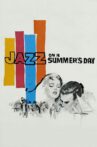 Jazz on a Summer's Day Movie Streaming Online Watch on MX Player