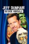 Jeff Dunham: Beside Himself Movie Streaming Online Watch on Netflix
