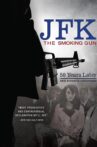 JFK: The Smoking Gun Movie Streaming Online Watch on Tubi