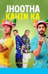 Jhootha Kahin Ka Movie Streaming Online Watch on Zee5