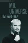 Jim Gaffigan: Mr. Universe Movie Streaming Online Watch on Netflix