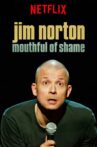 Jim Norton: Mouthful of Shame Movie Streaming Online Watch on Netflix