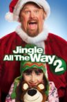 Jingle All the Way 2 Movie Streaming Online Watch on Disney Plus Hotstar