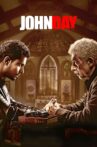 John Day Movie Streaming Online Watch on Amazon, Disney Plus Hotstar, Jio Cinema, Netflix , Shemaroo Me, Tata Sky , iTunes
