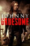 Johnny Gruesome Movie Streaming Online Watch on Tubi
