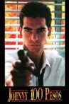 Johnny One Hundred Pesos Movie Streaming Online Watch on Tubi