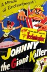 Johnny the Giant Killer Movie Streaming Online Watch on MX Player