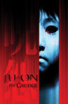 Ju-on: The Grudge Movie Streaming Online Watch on Tubi