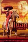 Juan Colorado Movie Streaming Online Watch on Tubi