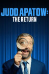 Judd Apatow: The Return Movie Streaming Online Watch on Netflix