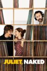 Juliet, Naked Movie Streaming Online Watch on Google Play, Youtube, iTunes