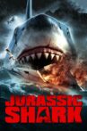 Jurassic Shark Movie Streaming Online Watch on Hungama, Jio Cinema, MX Player, Tubi