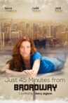 Just 45 Minutes from Broadway Movie Streaming Online Watch on Tubi
