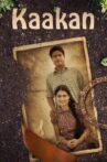 Kaakan Movie Streaming Online Watch on Netflix