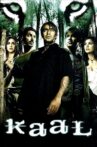 Kaal Movie Streaming Online Watch on Amazon, Netflix