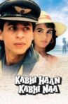 Kabhi Haan Kabhi Naa Movie Streaming Online Watch on Google Play, Netflix , Voot, Youtube, iTunes