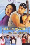 Kahin Pyaar Na Ho Jaaye Movie Streaming Online Watch on iTunes