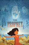 Kahlil Gibran's The Prophet Movie Streaming Online Watch on Netflix