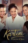 Kartini: Princess of Java Movie Streaming Online Watch on Netflix