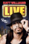 Katt Williams: Live Movie Streaming Online Watch on Tubi