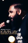 Kavin Jay : Everybody Calm Down! Movie Streaming Online Watch on Netflix