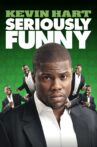 Kevin Hart: Seriously Funny Movie Streaming Online Watch on Netflix