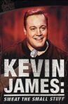 Kevin James: Sweat the Small Stuff Movie Streaming Online Watch on Netflix