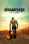 Khamiyaza Movie Streaming Online Watch on Shemaroo Me