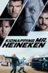 Kidnapping Mr. Heineken Movie Streaming Online Watch on Google Play, Hungama, MX Player, Youtube