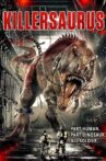KillerSaurus Movie Streaming Online Watch on Tubi