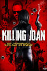 Killing Joan Movie Streaming Online Watch on Jio Cinema, MX Player, Zee5