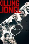 Killing Lionel Movie Streaming Online Watch on Tubi