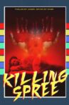 Killing Spree Movie Streaming Online Watch on Tubi