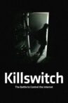 Killswitch Movie Streaming Online Watch on MX Player