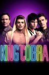 King Cobra Movie Streaming Online Watch on Netflix