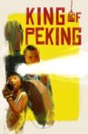 King of Peking Movie Streaming Online Watch on Netflix
