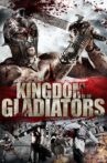 Kingdom of Gladiators Movie Streaming Online Watch on Tubi