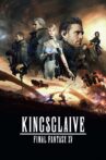 Kingsglaive: Final Fantasy XV Movie Streaming Online Watch on Google Play, Youtube, iTunes