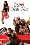 Kiss Kis Ko Movie Streaming Online Watch on ErosNow, Google Play, Jio Cinema, Youtube, Zee5